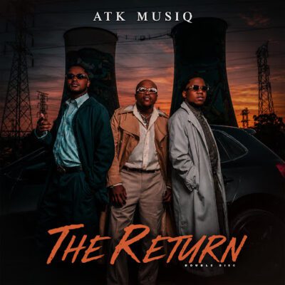 ATK MusiQ, The Return,download, zip, zippyshare, fakaza, EP, datafilehost, album, House Music, Amapinao, Amapiano 2026, Amapiano Mix, Amapiano Music