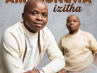 Amabongwa, Izitha,download ,zip, zippyshare, fakaza, EP, datafilehost, album, Maskandi Songs, Maskandi, Maskandi Mix, Maskandi Music, Maskandi Classics