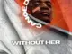 Canoe Deep, Without Her, download ,zip, zippyshare, fakaza, EP, datafilehost, album, Deep House Mix, Deep House, Deep House Music, Deep Tech, Afro Deep Tech, House Music