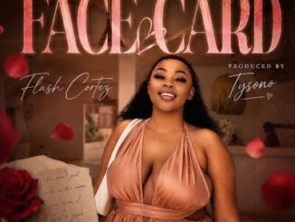 Flash Cortez, Face Card, mp3, download, datafilehost, toxicwap, fakaza, Hiphop, Hip hop music, Hip Hop Songs, Hip Hop Mix, Hip Hop, Rap, Rap Music