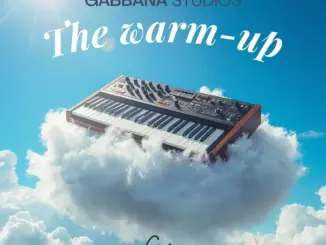 Gabbana, The Warm Up, download ,zip, zippyshare, fakaza, EP, datafilehost, album, Deep House Mix, Deep House, Deep House Music, Deep Tech, Afro Deep Tech, House Music