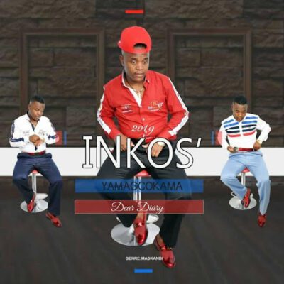 Inkosi’ Yamagcokama, Dear Diary, download ,zip, zippyshare, fakaza, EP, datafilehost, album, Maskandi Songs, Maskandi, Maskandi Mix, Maskandi Music, Maskandi Classics