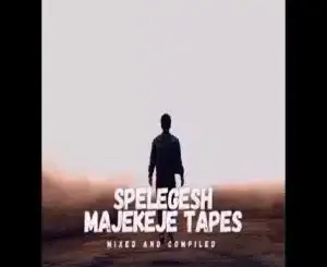 Mpumza K SA, Spelegesh Majekeje Tapes, mp3, download, datafilehost, toxicwap, fakaza,House Music, Amapiano, Amapiano 2026, Amapiano Mix, Amapiano Music