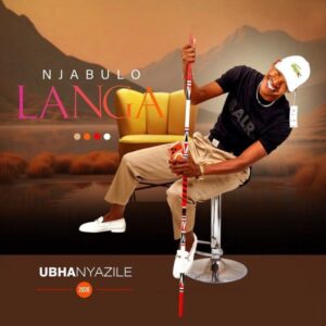 Njabulo Langa, uBhanyazile, download ,zip, zippyshare, fakaza, EP, datafilehost, album, Maskandi Songs, Maskandi, Maskandi Mix, Maskandi Music, Maskandi Classics