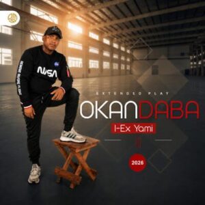 OkaNdaba, I-EX YAMI, download ,zip, zippyshare, fakaza, EP, datafilehost, album, Maskandi Songs, Maskandi, Maskandi Mix, Maskandi Music, Maskandi Classics