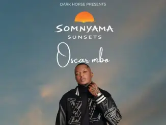 Oscar Mbo, Somnyama Sunsets 040, Deep House Mix, mp3, download, datafilehost, toxicwap, fakaza, Deep House Mix, Deep House, Deep House Music, Deep Tech, Afro Deep Tech, House Music