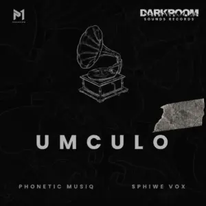 Phonetic MusiQ, Umculo,. Sphiwe Vox, download ,zip, zippyshare, fakaza, EP, datafilehost, album, Soulful House Mix, Soulful House, Soulful House Music, House Music