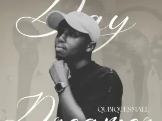 QubiqueSmall, Day Dreamer,download ,zip, zippyshare, fakaza, EP, datafilehost, album, Deep House Mix, Deep House, Deep House Music, Deep Tech, Afro Deep Tech, House Music