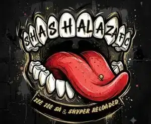 Tee Tee SA, Shashalaza FC, Snyper Reloaded, ATK MusiQ, Mr Nation Thingz, Cuba Beats, mp3, download, datafilehost, toxicwap, fakaza,House Music, Amapiano, Amapiano 2026, Amapiano Mix, Amapiano Music