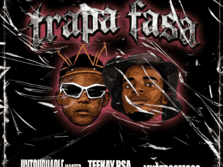 Teekay RSA, Trapa Fasa, Untouchable MasterZA, MystroGee808, mp3, download, datafilehost, toxicwap, fakaza,House Music, Amapiano, Amapiano 2026, Amapiano Mix, Amapiano Music