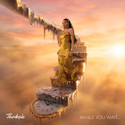 Thabsie, While You Wait, download ,zip, zippyshare, fakaza, EP, datafilehost, album, Kwaito Songs, Kwaito, Kwaito Mix, Kwaito Music, Kwaito Classics, Pop Music, Pop, Afro-Pop