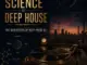 The Godfathers of Deep House SA, The Science Of Deep House, download ,zip, zippyshare, fakaza, EP, datafilehost, album, Deep House Mix, Deep House, Deep House Music, Deep Tech, Afro Deep Tech, House Music