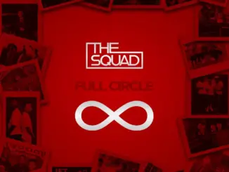 The Squad, Full Circle, download,zip, zippyshare, fakaza, EP, datafilehost, album, House Music, Amapiano, Amapiano 2026, Amapiano Mix, Amapiano Music