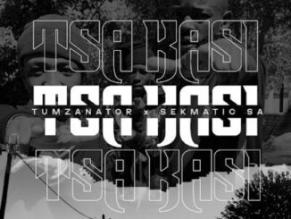 Tumzanator, SekmaticSA, Tsa Kasi, download, zip, zippyshare, fakaza, EP, datafilehost, album, House Music, Amapinao, Amapiano 2026, Amapiano Mix, Amapiano Music