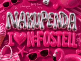 TxC, Nakupenda, I Love You, N: Fostell Remix, N.Fostell, Scotts Maphuma, Shoday, Davido, Zlatan, Al Xapo, mp3, download, datafilehost, toxicwap, fakaza,House Music, Amapiano, Amapiano 2026, Amapiano Mix, Amapiano Music