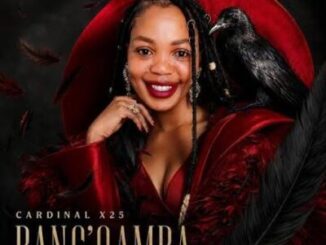 Cardinal X25, Bang’qamba, mp3, download, datafilehost, toxicwap, fakaza, Afro House, Afro House 2026, Afro House Mix, Afro House Music, Afro Tech, House Music
