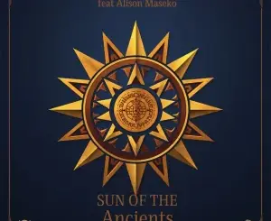 CreatunEdeep, Sun of the Ancients, STInfinity, Alison Maseko, mp3, download, datafilehost, toxicwap, fakaza, Afro House, Afro House 2026, Afro House Mix, Afro House Music, Afro Tech, House Music