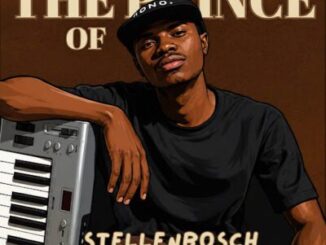 Djy Steja, The Prince of Stellenbosch II, download, zip, zippyshare, fakaza, EP, datafilehost, album, House Music, Amapinao, Amapiano 2026, Amapiano Mix, Amapiano Music