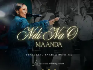 Elle Tisane, Ndi Na O Maanda, Takie Ndou, Rofhiwa Manyaga, mp3, download, datafilehost, toxicwap, fakaza, Gospel Songs, Gospel, Gospel Music, Christian Music, Christian Songs