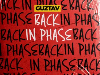 Guztav, Back In Phase, Pt.1, download ,zip, zippyshare, fakaza, EP, datafilehost, album, Deep House Mix, Deep House, Deep House Music, Deep Tech, Afro Deep Tech, House Music