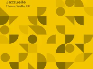Jazzuelle, These Walls,download ,zip, zippyshare, fakaza, EP, datafilehost, album, Deep House Mix, Deep House, Deep House Music, Deep Tech, Afro Deep Tech, House Music