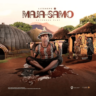 Litshepe Lr, Maja – Samo, download ,zip, zippyshare, fakaza, EP, datafilehost, album, Maskandi Songs, Maskandi, Maskandi Mix, Maskandi Music, Maskandi Classics