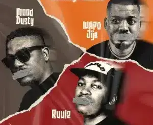 Mood Dusty, Turning Phases, WAPO Jije, Ruulz, mp3, download, datafilehost, toxicwap, fakaza, Deep House Mix, Deep House, Deep House Music, Deep Tech, Afro Deep Tech, House Music