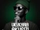 Mr Gkay, Ukukhala Akusizi, Beekay Monalayzzar, Swixzle, Simah Nation, mp3, download, datafilehost, toxicwap, fakaza,House Music, Amapiano, Amapiano 2026, Amapiano Mix, Amapiano Music