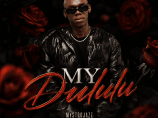 MystroJazz, My Dululu, Ziiko M, DT.MO, Biggie Wiggie, mp3, download, datafilehost, toxicwap, fakaza,House Music, Amapiano, Amapiano 2026, Amapiano Mix, Amapiano Music