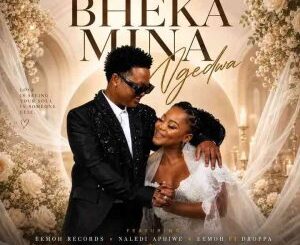 Naledi Aphiwe, Bheka Mina Ngedwa, Eemoh, Droppa & Mr KG,mp3, download, datafilehost, toxicwap, fakaza, Kwaito Songs, Kwaito, Kwaito Mix, Kwaito Music, Kwaito Classics, Pop Music, Pop, Afro-Pop