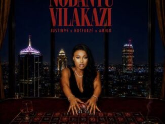 Nobantu Vilakazi, Thatha, Mr Amigo, Justin99, Hotfurze,mp3, download, datafilehost, toxicwap, fakaza,House Music, Amapiano, Amapiano 2026, Amapiano Mix, Amapiano Music