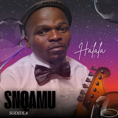 Snqamu Sodidla, Halala,download ,zip, zippyshare, fakaza, EP, datafilehost, album, Maskandi Songs, Maskandi, Maskandi Mix, Maskandi Music, Maskandi Classics