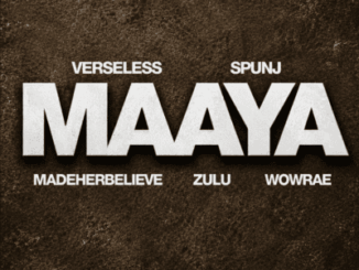 Spunj – Maaya ft Verseless, MadeHerBelieve, Wowrae, Zulu, mp3, download, datafilehost, toxicwap, fakaza,House Music, Amapiano, Amapiano 2026, Amapiano Mix, Amapiano Music