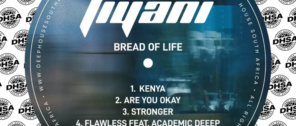 Tiyani, Bread Of Life, download ,zip, zippyshare, fakaza, EP, datafilehost, album, Deep House Mix, Deep House, Deep House Music, Deep Tech, Afro Deep Tech, House Music