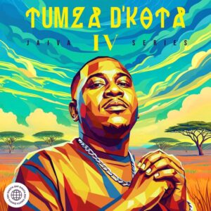 Tumza D’Kota, Jaiva IV Series, download, zip, zippyshare, fakaza, EP, datafilehost, album, House Music, Amapinao, Amapiano 2026, Amapiano Mix, Amapiano Music