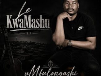 UMfulongashi, LE KWAMASHU, download ,zip, zippyshare, fakaza, EP, datafilehost, album, Maskandi Songs, Maskandi, Maskandi Mix, Maskandi Music, Maskandi Classics