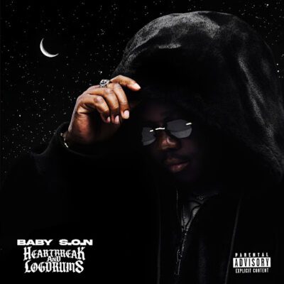 Baby S.O.N, Heartbreak, Logdrums,download, zip, zippyshare, fakaza, EP, datafilehost, album, House Music, Amapinao, Amapiano 2026, Amapiano Mix, Amapiano Music