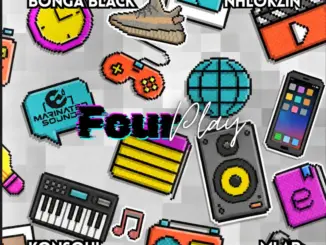 Bonga Black, Nhlokzin, KonSoul, Mlar, FOURPlay, download ,zip, zippyshare, fakaza, EP, datafilehost, album, Afro House, Afro House 2026, Afro House Mix, Afro House Music, Afro Tech, House Music
