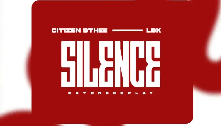 Citizen Sthee, LBK, SILENCE, download ,zip, zippyshare, fakaza, EP, datafilehost, album, Afro House, Afro House 2026, Afro House Mix, Afro House Music, Afro Tech, House Music