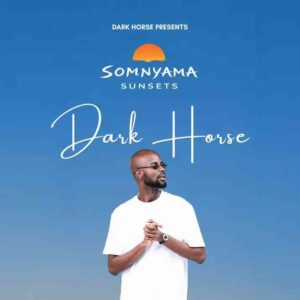 Dark Horse, Somnyama Sunsets 041, Deep House Mix, mp3, download, datafilehost, toxicwap, fakaza, Deep House Mix, Deep House, Deep House Music, Deep Tech, Afro Deep Tech, House Music