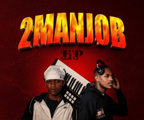 Djy Sbuda, Steve Jay MusiQ, 2 Man Job, download, zip, zippyshare, fakaza, EP, datafilehost, album, House Music, Amapinao, Amapiano 2026, Amapiano Mix, Amapiano Music
