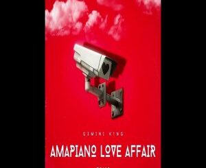 G3MINI K1NG, AMAPIANO LOVE AFFAIR VOL. 17,mp3, download, datafilehost, toxicwap, fakaza,House Music, Amapiano, Amapiano 2026, Amapiano Mix, Amapiano Music