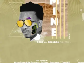 Goba, Brandon Dhludhlu, Mine, Remixes, download ,zip, zippyshare, fakaza, EP, datafilehost, album, Afro House, Afro House 2026, Afro House Mix, Afro House Music, Afro Tech, House Music