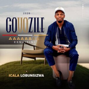 Govozile, Icala Lobunsizwa, download ,zip, zippyshare, fakaza, EP, datafilehost, album, Maskandi Songs, Maskandi, Maskandi Mix, Maskandi Music, Maskandi Classics