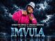 Kabza De Small, Imvula, Zawadi Yamungu, Dj Maphorisa, mp3, download, datafilehost, toxicwap, fakaza,House Music, Amapiano, Amapiano 2026, Amapiano Mix, Amapiano Music