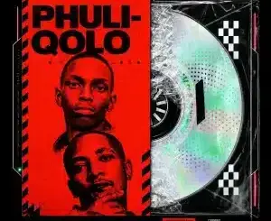 KaygeeRsa, Phuliqolo, EeQue, Naqua SA, mp3, download, datafilehost, toxicwap, fakaza,House Music, Amapiano, Amapiano 2026, Amapiano Mix, Amapiano Music