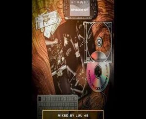 Luu 48, 100% Production Mix 015, mp3, download, datafilehost, toxicwap, fakaza,House Music, Amapiano, Amapiano 2026, Amapiano Mix, Amapiano Music