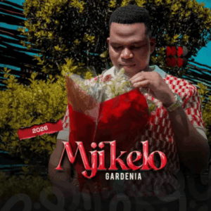 Mjikelo, Gardenia, download ,zip, zippyshare, fakaza, EP, datafilehost, album, Maskandi Songs, Maskandi, Maskandi Mix, Maskandi Music, Maskandi Classics