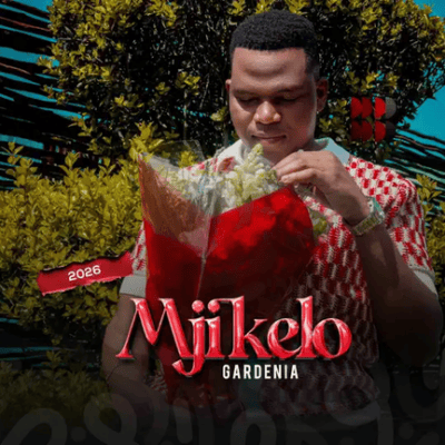 Mjikelo, Gardenia, download ,zip, zippyshare, fakaza, EP, datafilehost, album, Maskandi Songs, Maskandi, Maskandi Mix, Maskandi Music, Maskandi Classics