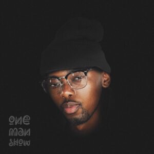 Myza, One Man Show, download, zip, zippyshare, fakaza, EP, datafilehost, album, House Music, Amapinao, Amapiano 2026, Amapiano Mix, Amapiano Music